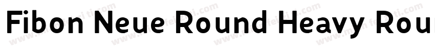 Fibon Neue Round Heavy Round字体转换